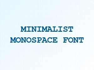 Minimalist Monospace Font for Developers